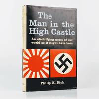 The Man in the High Castle by Philip K. Dick - 1962