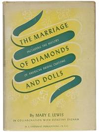 The Marriage of Diamonds and Dolls