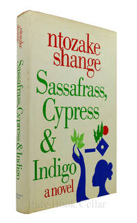 cover of SASSAFRASS, CYPRESS & INDIGO