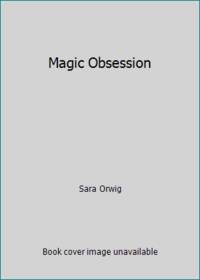 Magic Obsession