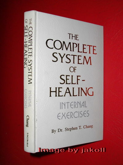 thumbnail image 2 of The Complete System Of Self-Healing: Internal Exercises By Stephen T. Chang – Hardcover (1986, Tao Publishing) GOOD 2 of 4