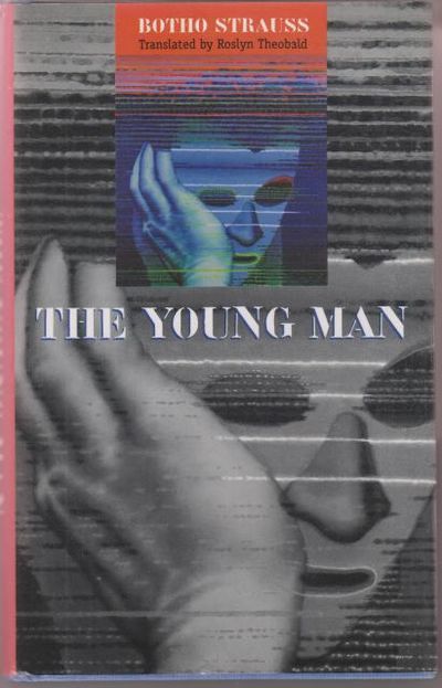 The Young Man. Translated by Roslyn Theobald.