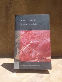 The Jungle (Barnes &amp; Noble Classics Series) (Barnes &amp; Noble Classics) by Upton Sinclair - March 28, 2005