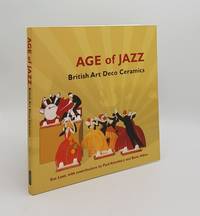 THE AGE OF JAZZ British Art Deco Ceramics