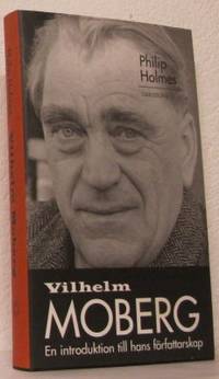 Vilhelm Moberg. En introduktion till hans…