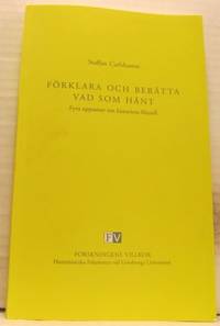 Förklara och berätta vad som hänt. Fyra uppsatser…