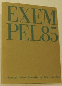 Exempel 85. Annual Review of Swedish Architecture.