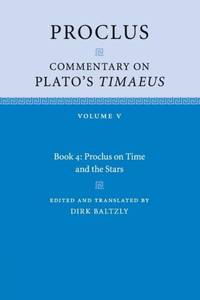 Proclus: Commentary on Plato's Timaeus
