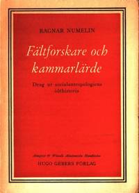 Fältforskare och kammarlärde. Drag ur…