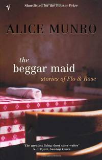 The Beggar Maid: Alice Munro