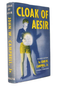 Cloak of Aesir by John W. Campbell - 1st Edition - 1952 - from Hyraxia (SKU: 3937)