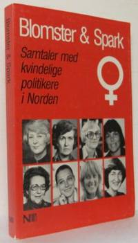 Blomster och Spark. Samtaler med kvindelige…
