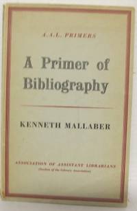 A Primer of Bibliography.
