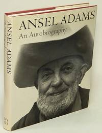 Ansel Adams:  An Autobiography (A New York Graphic Society Book)