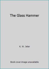 The Glass Hammer
