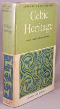 image of Celtic Heritage; Ancient Tradition in Ireland and Wales.