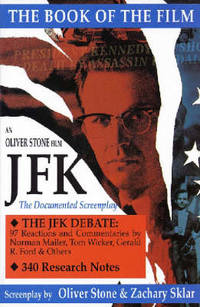 JFK: The Book of the Film by Oliver Stone