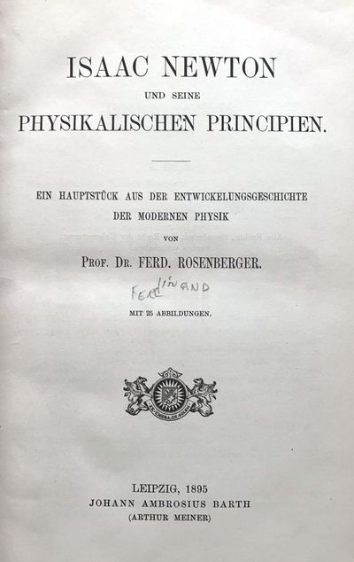 Isaac Newton und seine Physikalischen Principien