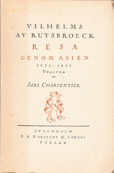 Franciskanermunken Vilhelms av Ruysbroeck resa…