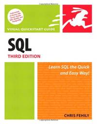 SQL: Visual QuickStart Guide (Visual QuickStart Guides)