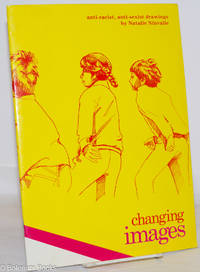 image of Changing Images: anti-racist, anti-sexist drawings
