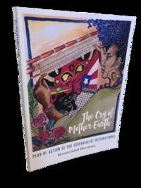 The Cry of Mother Earth: Plan of Action of the Ecosocialist International