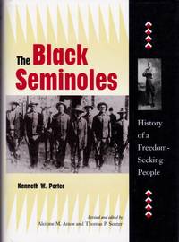 Black Seminoles by Porter, Kenneth W