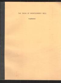 The Saga of Montgomery Bell by Huddleston, Ed - 1968