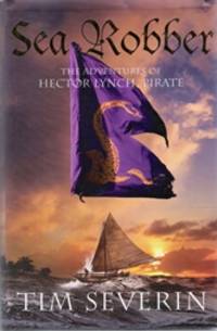 Sea Robber : The Adventures of Hector Lynch, Pirate #3