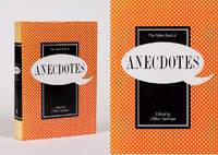 The Faber Book of Anecdotes.