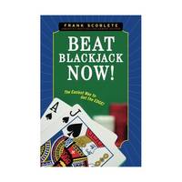 Beat Blackjack Now!: The Secret of the Easiest and Quickest Way to Get the Edge!