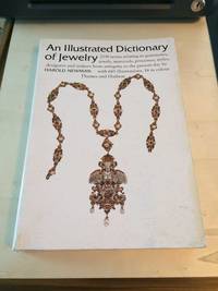 An Illustrated Dictionary of Jewelry by Harold Newman - 1999