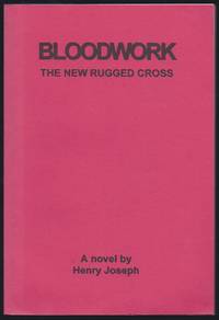 Bloodwork : The New Rugged Cross