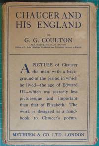 Chaucer and His England by G G Coulton - 1930