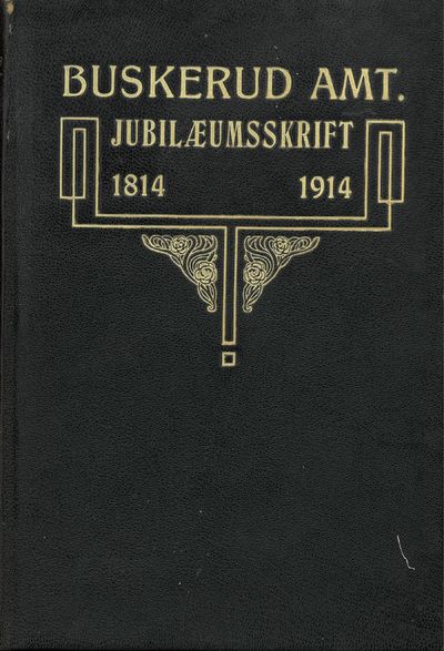 Buskerud amt. Jubilæumsskrift 1814-1914.