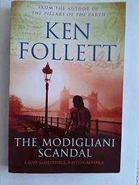 The Modigliani Scandal by Ken Follett