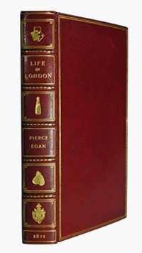 cover of LIFE IN LONDON; OR, THE DAY AND NIGHT SCENES OF JERRY HAWTHORN, ESQ. AND HIS ELEGANT FRIEND CORINTHIAN TOM, ACCOMPANIED BY BOB LOGIC, THE OXONIAN, IN THEIR RAMBLES AND SPREES THROUGH THE METROPOLIS.