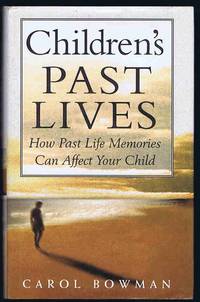 image of Children's Past Lives: How Past Life Memories (Experiences) Can Affect Your Child