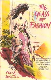 The Glass of Fashion by Beaton, Cecil