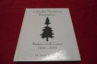 image of A Stanley Thompson Masterpiece : Waskesiu Golf Course, 1935-2010