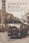 Somerset's Buses: The Story of Hutchings and Cornelius and Safeway Services