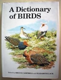 A Dictionary of Birds First edition.