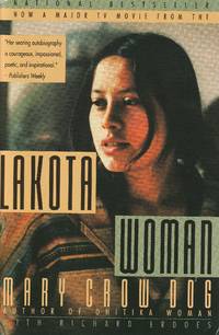 Lakota Woman by Mary Crow Dog (with Richard Erdoes) - 1991