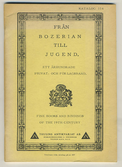 Från Bozerian till jugend. Ett århundrade privat-…