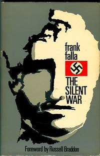 The Silent War by Falla, Frank - 1967