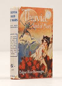 Thuvia Maid of Mars. by BURROUGHS, Edgar Rice - 1921