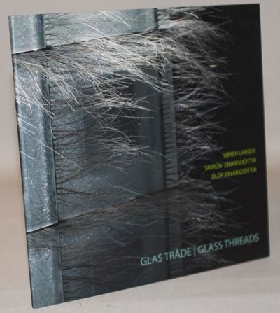 Glas tråde - Glass threads.