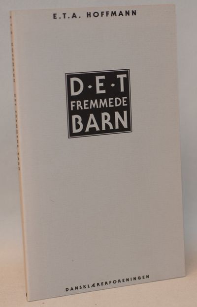Det fremmede barn.