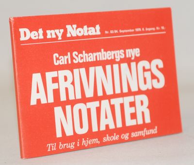 Carl Scharnbergs nye afrivningsnotater.
