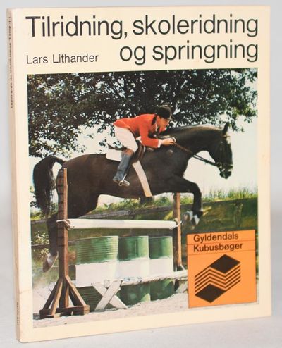Tilridning, skoleridning og springning.